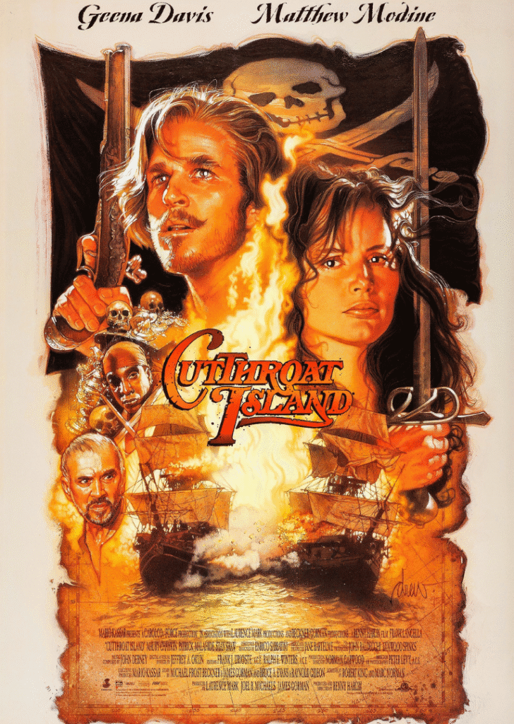 Cuttroat Island movie poster with pirate ships and fiery background featuring Geena Davis and Matthew Modine.