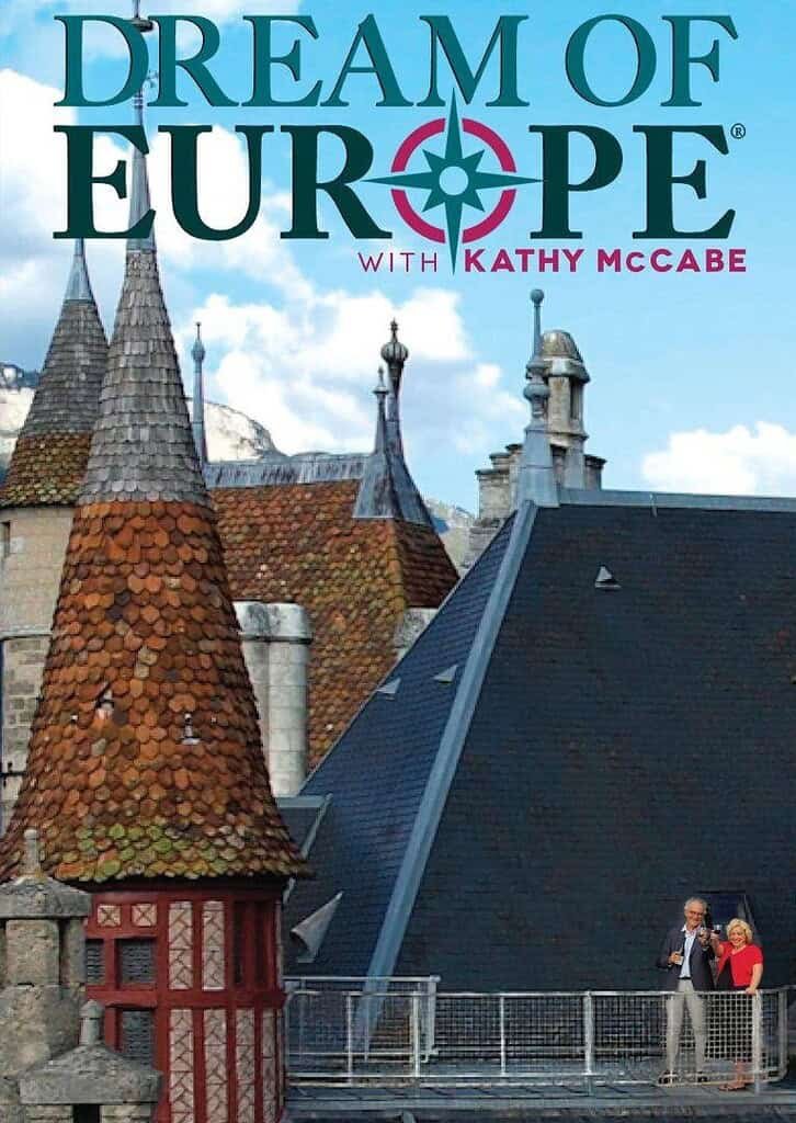 Poster for American PBS travel show, Dream of Europe, with Kathy McCabe.