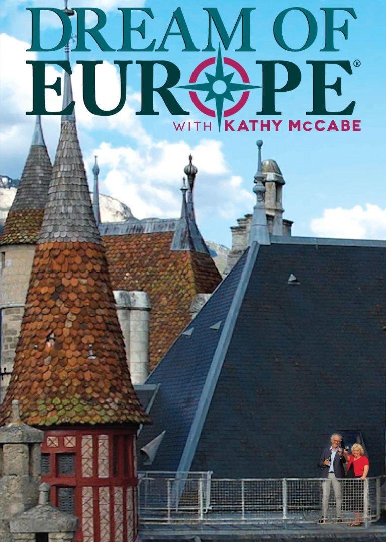 Poster for American PBS travel show, Dream of Europe, with Kathy McCabe.