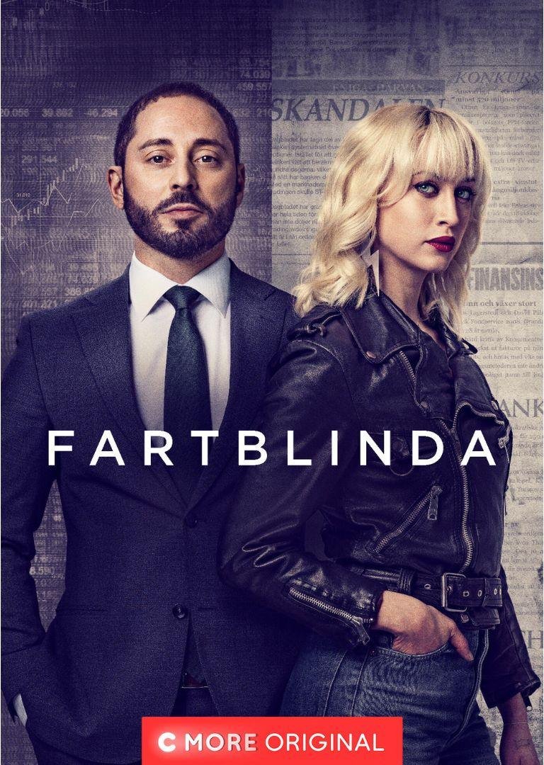 Poster for Swedish TV series, Fartblinda, or Blidned.