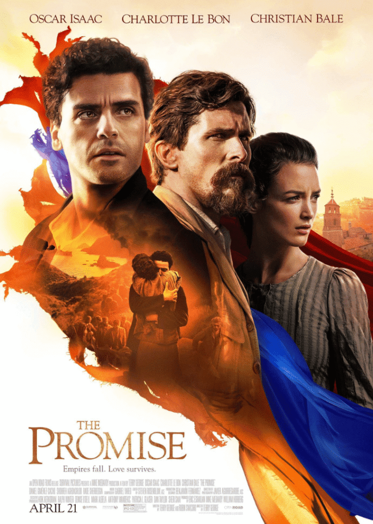 A promotional poster for "The Promise" movie featuring Oscar Isaac, Christian Bale, and Charlotte Le Bon, emphasizing historical drama, love, and cinematic storytelling.