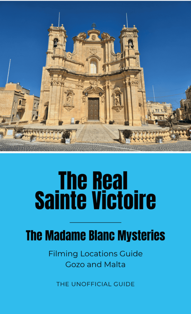 Cover of The Real Sainte Victoire: The Madame Blanc Mysteries Filming Locations Unofficial Guide by Kerry Gaffney